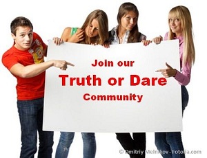 Truth or Dare community
