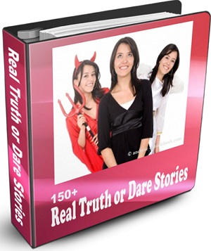 Truth or Dare Stories EBook.